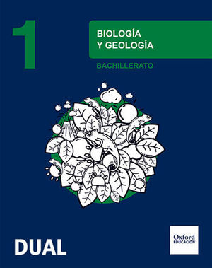 BIOLOGÍA Y GEOLOGÍA 1ºBACH INICIA (OXFORD)