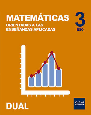 MATEMÁTICAS 3ºESO APLICADAS INICIA DUAL (OXFORD)