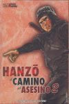HANZO,EL CAMINO DEL ASESINO