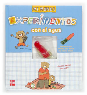 EXPERIMENTOS CON EL AGUA
