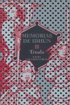 MEMORIAS DE IDHUN II. TRIADA VOL.2