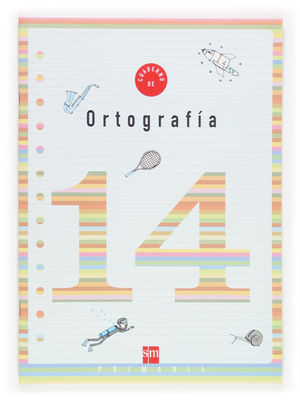 CUADERNO 14 DE ORTOGRAFÍA. 5 PRIMARIA