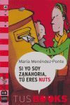 SI YO SOY ZANAHORIA, YOU ARE NUTS