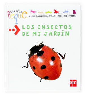 LOS INSECTOS DE MI JARDÍN