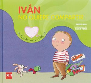 IVÁN NO QUIERE COMPARTIR