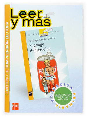 EL AMIGO DE HÉRCULES. CUADERNO DE COMPRENSIÓN LECTORA [SEGUNDO CICLO]