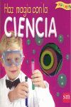 HAZ MAGIA CON LA CIENCIA