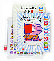 LAS ERRES DE CAPERUCITA ROJA ; LA REVUELTA DE LA U