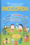 MI PRIMERA GRAN ENCICLOPEDIA