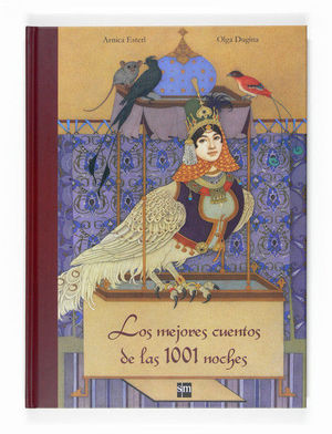 LOS MEJORES CUENTOS DE LAS 1001 Y UNA NOCHE