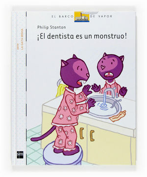 EL DENTISTA ES UN MONSTRUO
