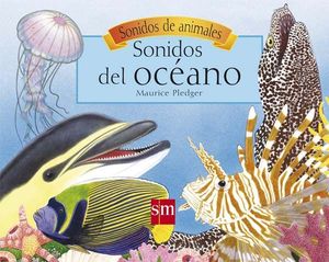 SONIDOS DEL OCÉANO