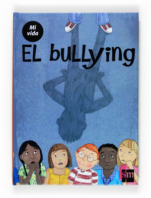 EL BULLYING