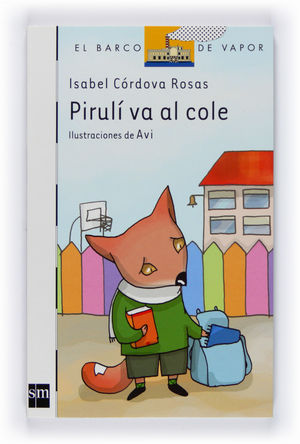 PIRULÍ VA AL COLE