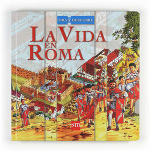 LA VIDA EN ROMA