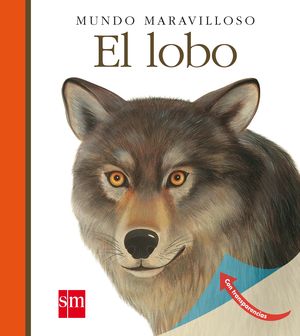 EL LOBO. MUNDO MARAVILLOSO 7