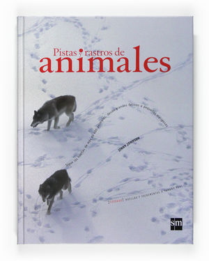 PISTAS Y RASTROS ANIMALES
