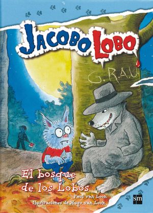 EL BOSQUE DE LOS LOBOS