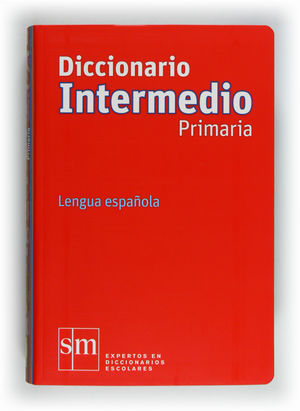 SM DICCIONARIO INTERMEDIO PRIMARIA