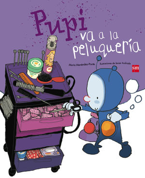 PUPI VA A LA PELUQUERÍA