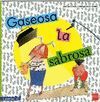 GASEOSA LA SABROSA