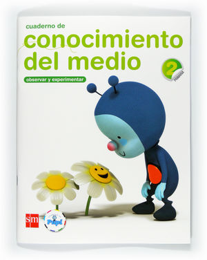 CUADERNO DE CONOCIMIENTO DEL MEDIO. 2 PRIMARIA. CONECTA CON PUPI