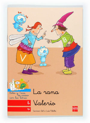 LA RANA VALERIO: B, V