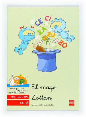 EL MAGO ZOLTAN: ZA, ZO, ZU, CE, CI