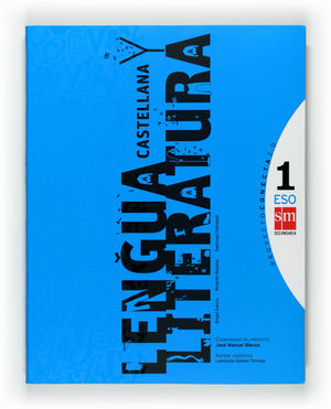 LENGUA CASTELLANA Y LITERATURA. 1 ESO. CONECTA 2.0