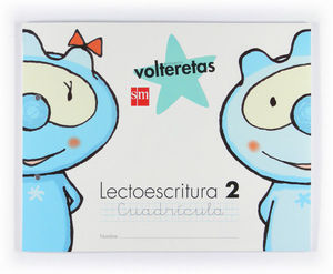 LECTOESCRITURA 2, CUADRÍCULA. VOLTERETAS [ESPIRAL]