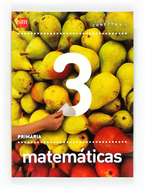 MATEMÁTICAS. 3 PRIMARIA. CONECTA 2.0