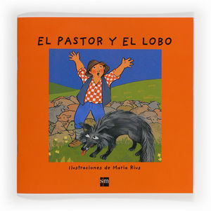 EL PASTOR Y EL LOBO