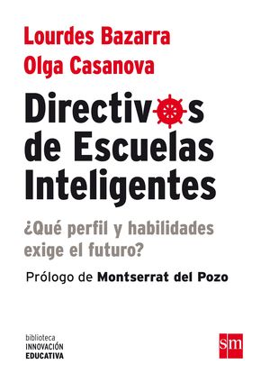 BIE. DIRECTIVOS DE ESCUELAS INTELIGENTES