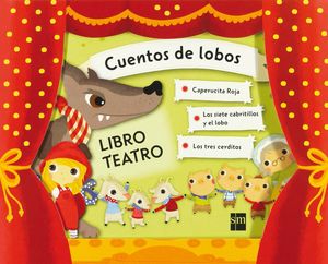 CUENTOS DE LOBOS. LIBRO TEATRO