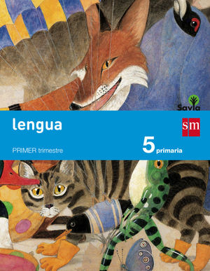 LENGUA 5ºEP SAVIA (TRIMESTRES/SM)