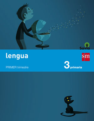 LENGUA 3ºEP SAVIA (TRIMESTRES/SM)