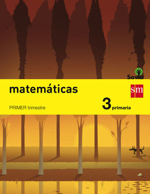MATEMÁTICAS 3ºEP SAVIA (TRIMESTRES/SM)