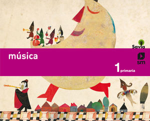 MÚSICA 1ºEP SAVIA (SM)