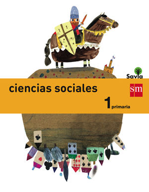 CIENCIAS SOCIALES 1ºEP INTEGRADO SAVIA (SM)
