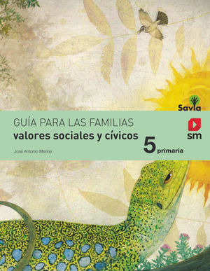 VALORES SOCIALES Y CÍVICOS. 5 PRIMARIA. SAVIA