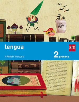 LENGUA 2ºEP SAVIA (TRIMESTRES/SM)