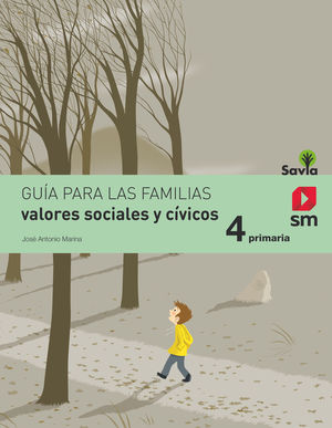 VALORES SOCIALES Y CÍVICOS. 4 PRIMARIA. SAVIA