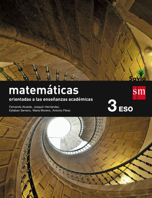 MATEMÁTICAS 3ºESO ACADÉMICAS SAVIA (SM)