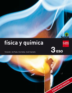 FÍSICA Y QUÍMICA 3ºESO SAVIA (SM)