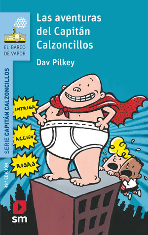 LAS AVENTURAS DEL CAPITÁN CALZONCILLOS. BVACC.1