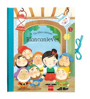 BLANCANIEVES. UN LIBRO CARRUSEL