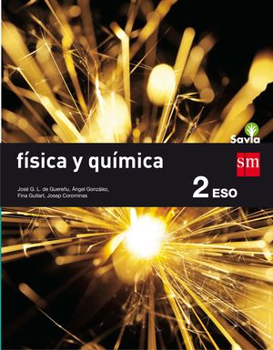 FÍSICA Y QUÍMICA 2ºESO SAVIA (SM)