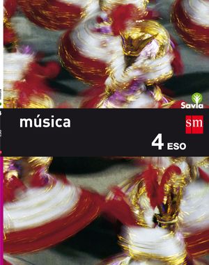 MÚSICA 4ºESO SAVIA (SM)