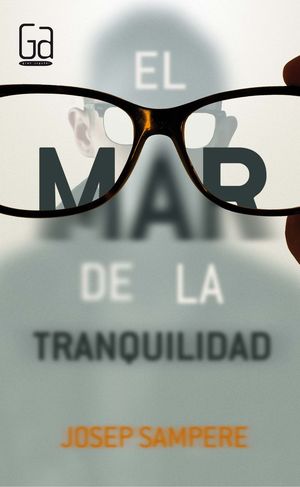EL MAR DE LA TRANQUILIDAD