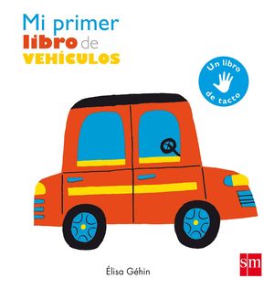 MI PRIMER LIBRO DE VEHÍCULOS